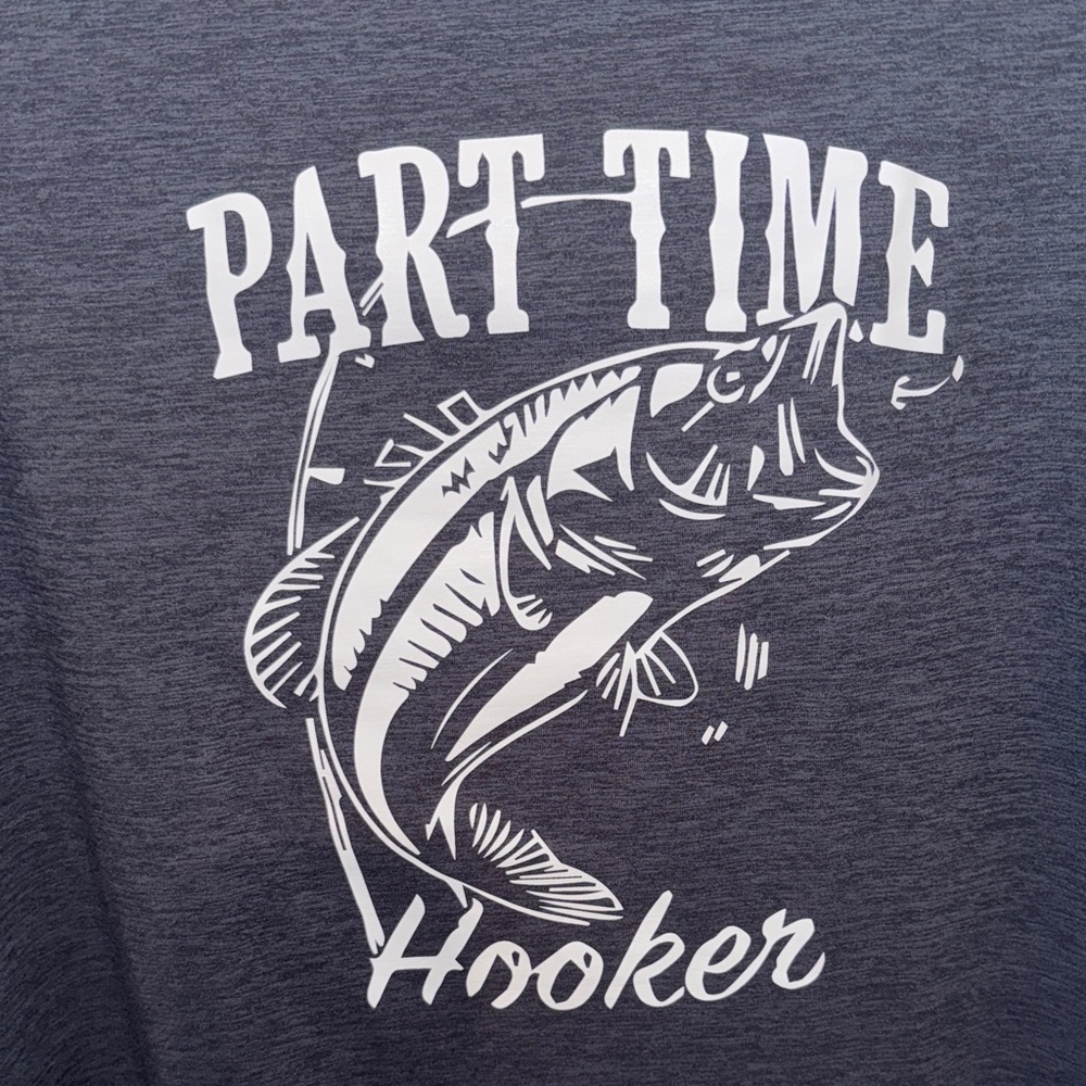 Black Graphic Tee - Part Time Hooker, Fishing Humor, NEW, size XXL - Picture 2 of 5